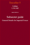 RPG Item: Lishun L Ot Zell Subsector Guide General Details for Imperial Forces