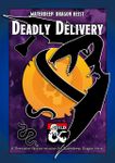 RPG Item: Deadly Delivery