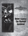 RPG Item: Blood Legacy: The Dhampir Revisited