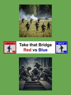 Take that Bridge: Red vs Blue