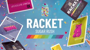 Racket: Sugar Rush