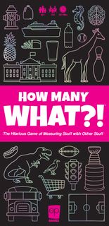 How Many What?!