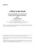 RPG Item: URC6-02: A Shot in the Dark