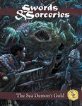 RPG Item: Swords & Sorceries: The Sea Demon's Gold