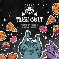 Trash Cult