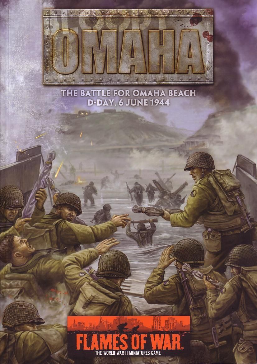 Flames of War: Bloody Omaha – The Battle for Omaha Beach D-Day, 6 June 1944 cover