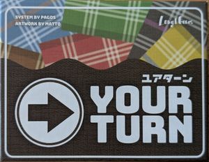 Your Turn