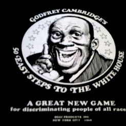 Godfrey Cambridge's 50 Easy Steps to the White House