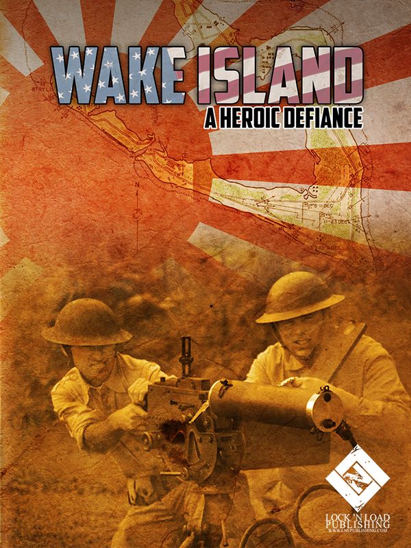 Wake Island: A Heroic Defiance