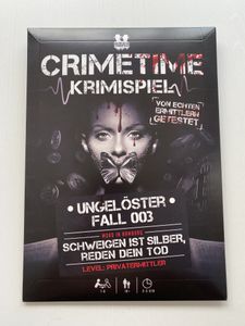 Crimetime: Fall 003 – Schweigen ist Silber, reden der Tod