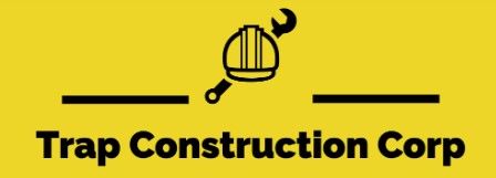 Trap Construction Corp