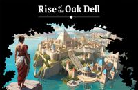 Rise of the Oak Dell