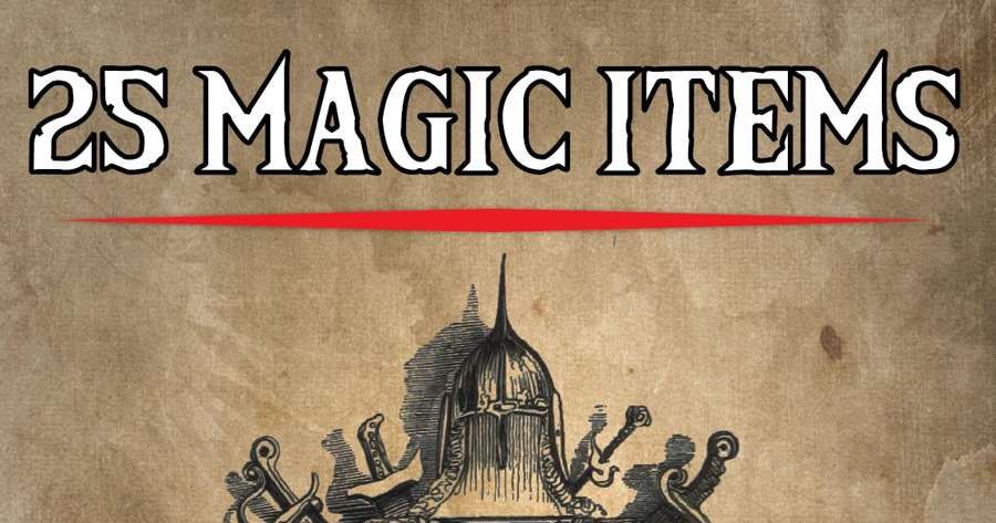 25 Magic Items | RPG Item | RPGGeek