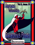 Issue: Heroes Weekly (Vol 6, Issue 18 - Detective Feats)
