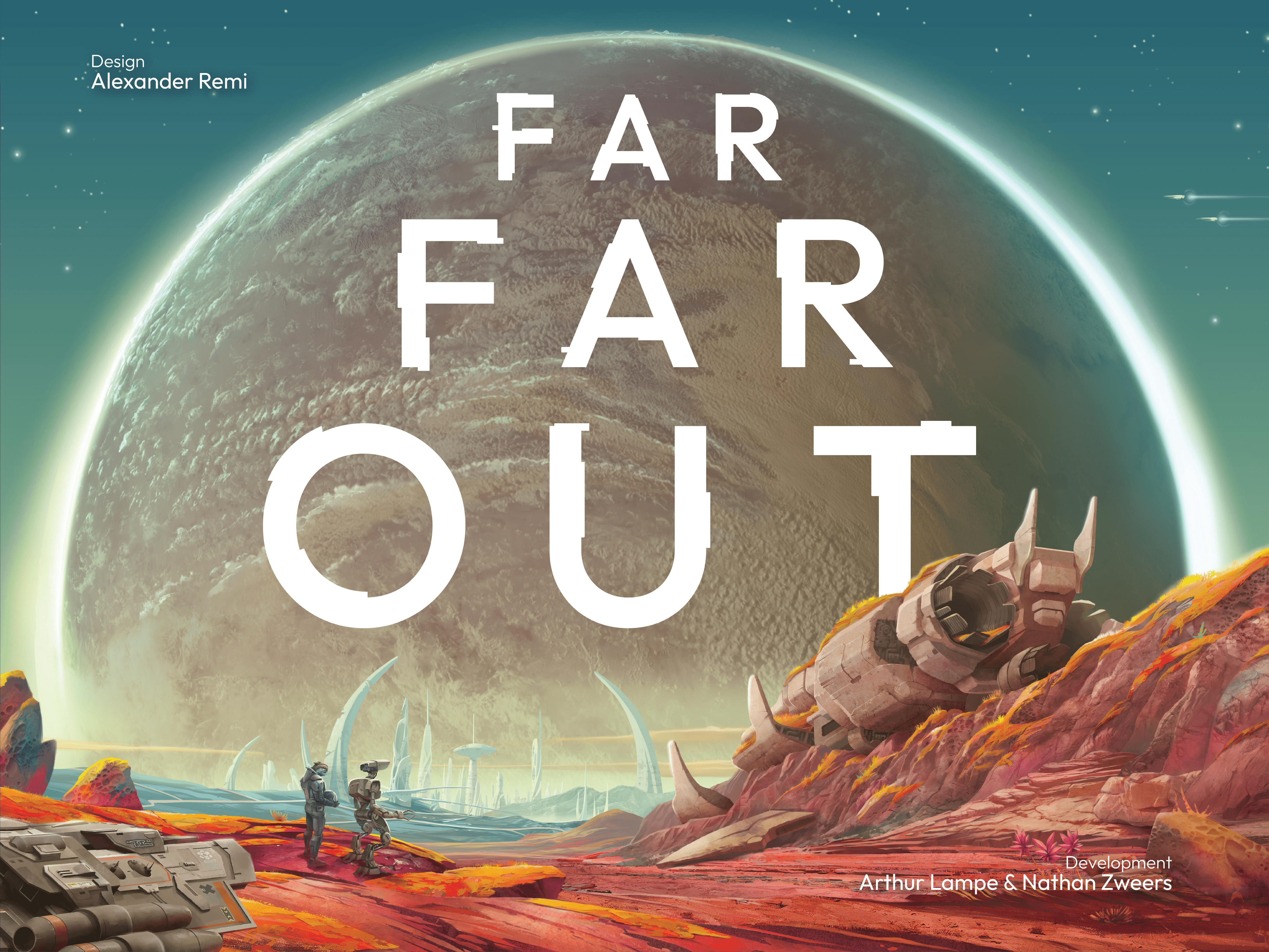 Far Far Out