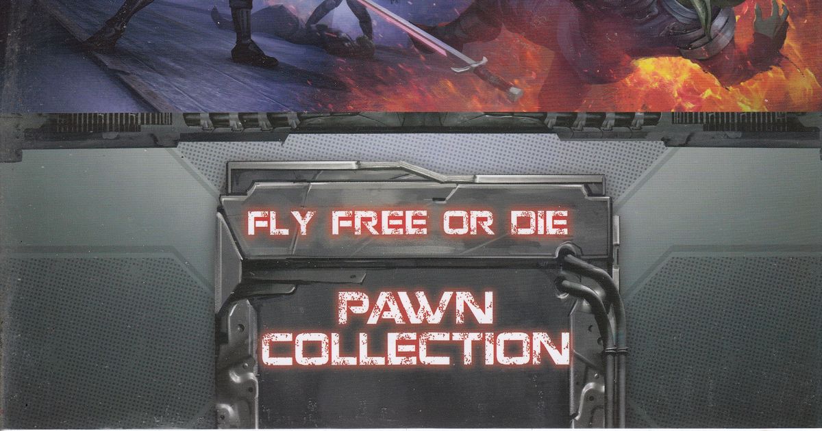 Fly Free or Die Pawn Collection RPG Item RPGGeek