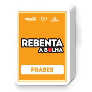 Rebenta a Bolha: Frases (4º Baralho)