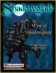 RPG Item: Wyre of Shadowglade