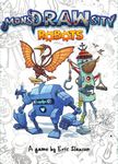 MonsDRAWsity: Robots