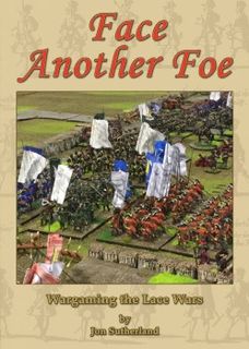 Face Another Foe: Wargaming the Lace Wars