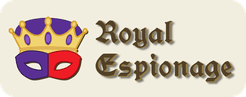 Royal Espionage