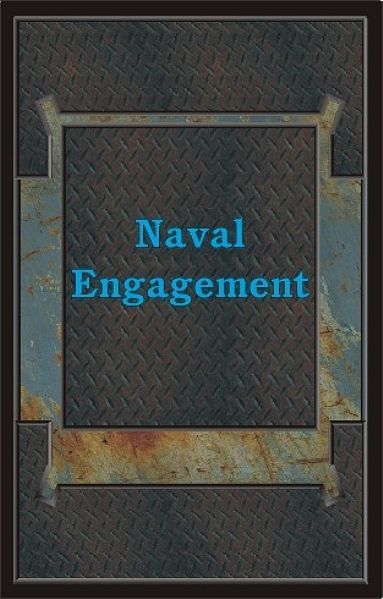 Naval Engagement