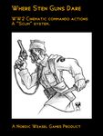 Where Sten Guns Dare: WW2 Cinematic Commando Actions