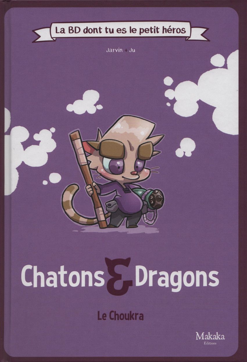 Chatons & Dragons: Le Choukra