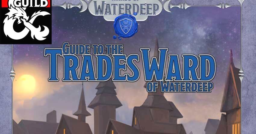 Guide to the Trades Ward of Waterdeep | RPG Item | RPGGeek