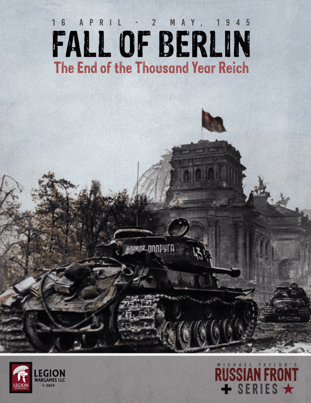 Fall of Berlin: The End of the Thousand Year Reich