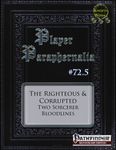 RPG Item: Player Paraphernalia #072.5: The Righteous & Corrupted - Two Sorcerer Bloodlines