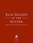 RPG Item: Five Nights at the Scythe (5E)