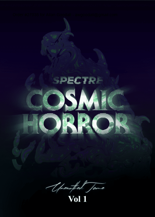 Cosmic Horror: Unearthed Tome, Vol 1