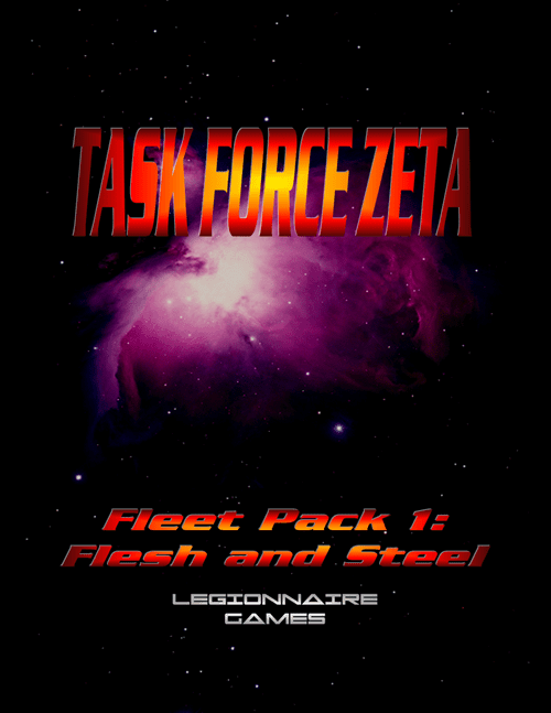 Task Force Zeta: Fleet Pack 1 – Flesh and Steel