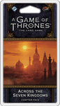 A Game of Thrones: The Card Game (Second Edition) – Across the Seven Kingdoms