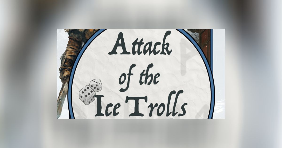 Attack of the Ice Trolls | RPG Item | RPGGeek
