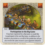 Board Game: The Rivals for Catan: Participation in the Big Game