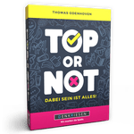Top or Not: Dabei sein ist alles!