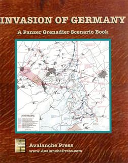 Invasion of Germany: A Panzer Grenadier Scenario Book