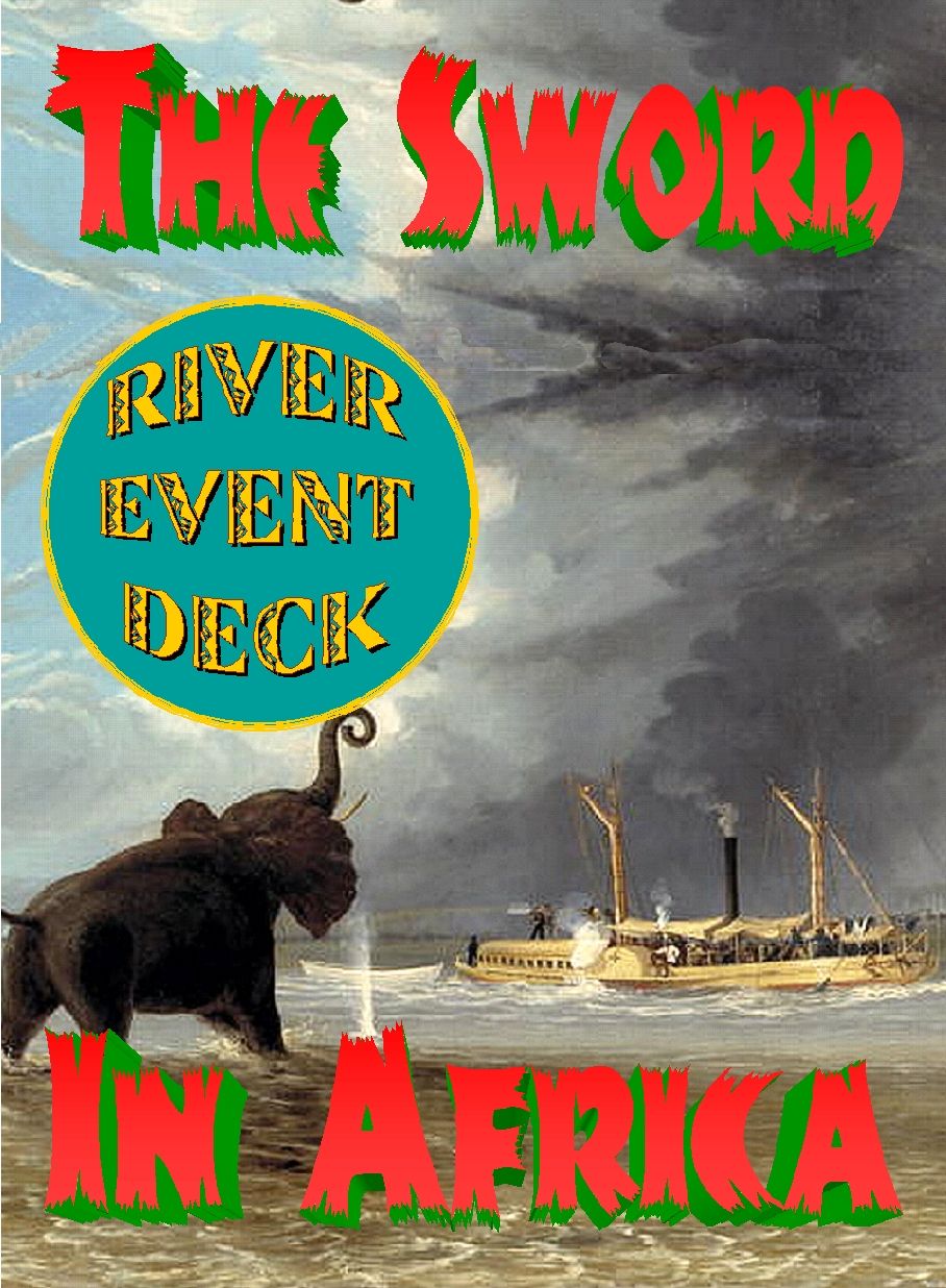 The Sword In Africa: River Event Deck