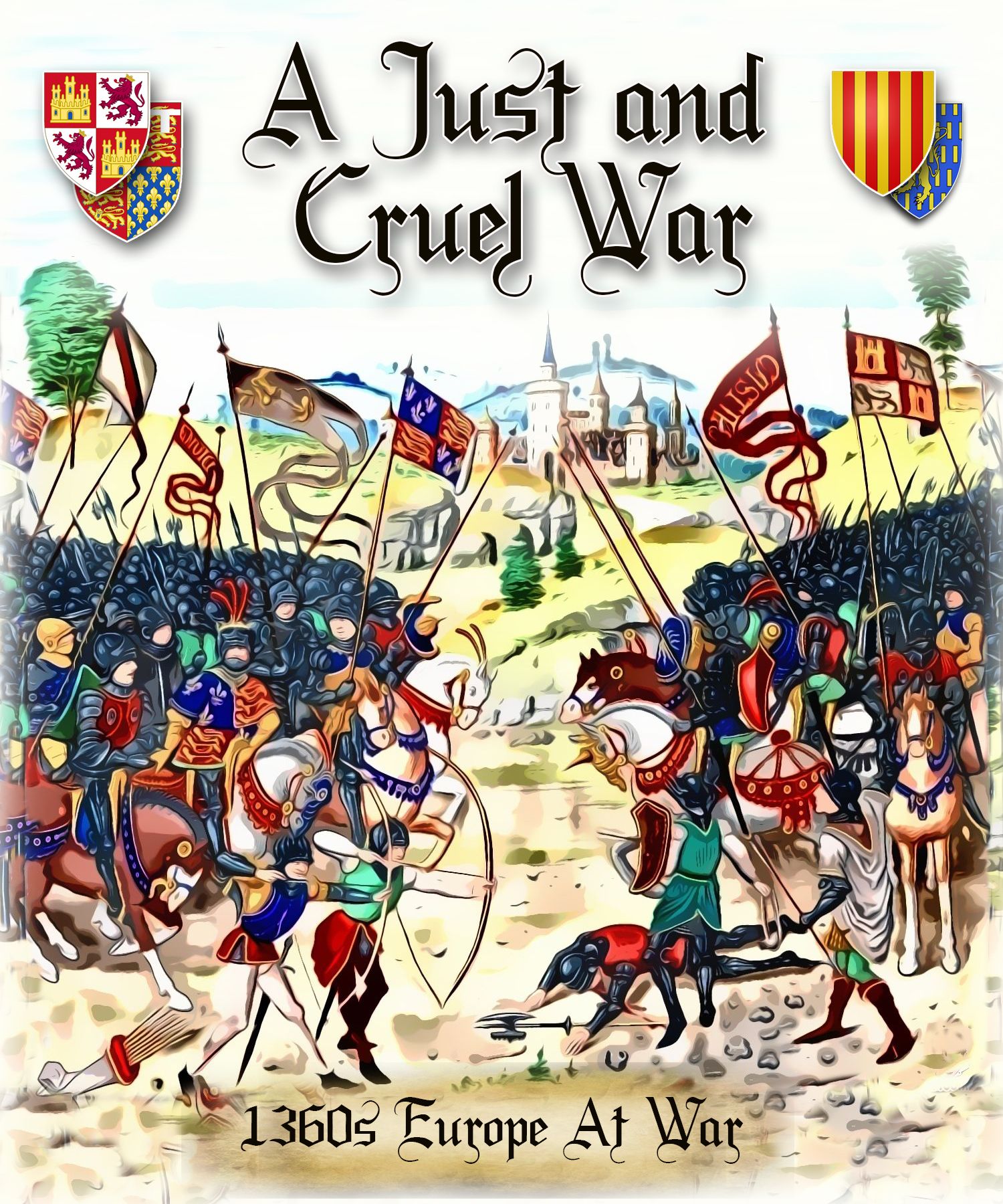 A Just and Cruel War