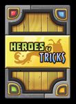 Board Game: Heroes and Tricks