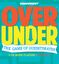Board Game: Over/Under