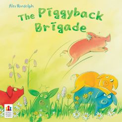 The Piggyback Brigade Cover Artwork