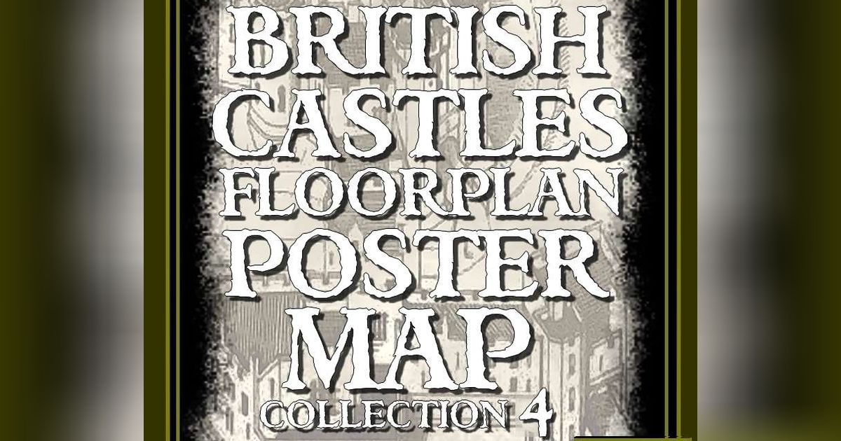 British Castles Floorplan Poster Map Collection 4 | RPG Item | RPGGeek