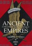 Board Game: Ancient Empires: A Simulation of the Wars of Antiquity