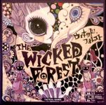 The Wicked Forest
