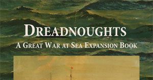 Great War at Sea: Dreadnoughts | Board Game | BoardGameGeek