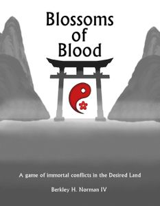 Blossoms of Blood: A game of immortal conflicts in the Desired Land