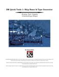 RPG Item: DM Quick Tools 1: Ship Name and Type Generator